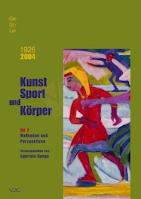 1926–2004. GeSoLei. Kunst Sport und Körper - - E-Book