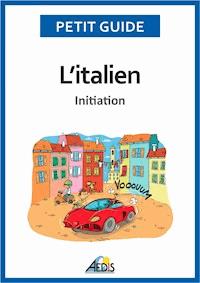 L'italien - Petit Guide - E-Book