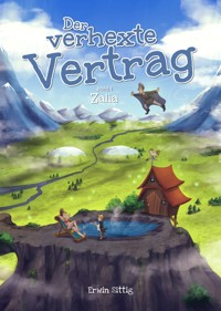 Der verhexte Vertrag - Erwin Sittig - E-Book