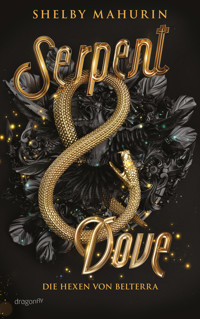 Serpent & Dove - Shelby Mahurin - E-Book