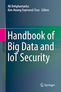 Handbook of Big Data and IoT Security - - E-Book