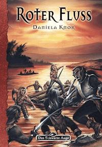 DSA 85: Roter Fluss - Daniela Knor - E-Book