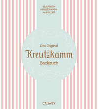 Das Original Kreutzkamm Backbuch - Martin Fraas - E-Book