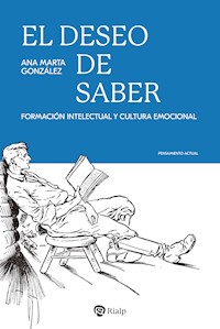 El deseo de saber - Ana Marta González - E-Book