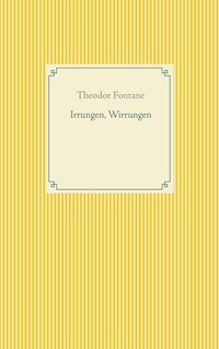 Irrungen, Wirrungen - Theodor Fontane - E-Book