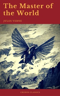 The Master of the World (Cronos Classics) - Jules Verne. - E-Book