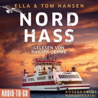 Nordhass - Inselpolizei Amrum-Föhr, Band 9 (ungekürzt) - Ella Hansen - Hörbuch