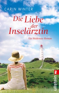 Die Liebe der Inselärztin - Carin Winter - E-Book