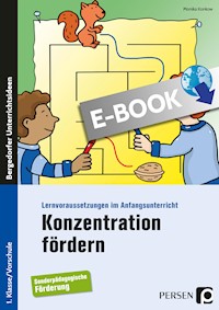 Konzentration fördern - Monika Konkow - E-Book