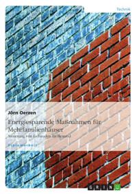 Energiesparende Maßnahmen für Mehrfamilienhäuser - Jörn Oerzen - E-Book