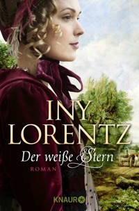 Der weiße Stern - Iny Lorentz - E-Book