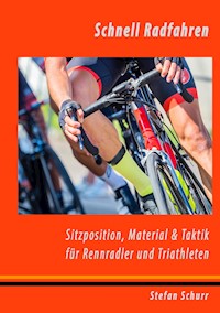 Schnell Radfahren - Stefan Schurr - E-Book