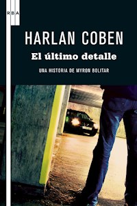 El último detalle - Harlan Coben - E-Book
