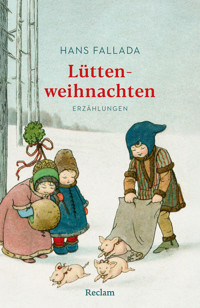 Lüttenweihnachten. Erzählungen - Hans Fallada - E-Book