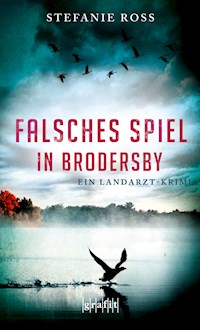 Falsches Spiel in Brodersby - Stefanie Ross - E-Book