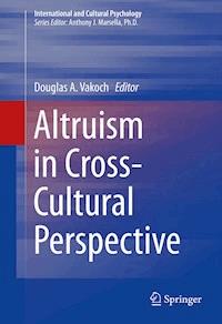 Altruism in Cross-Cultural Perspective -  - E-Book