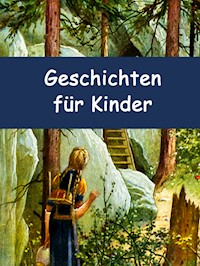 Geschichten für Kinder -  - E-Book