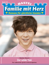 Familie mit Herz 163 - Marlene Menzel - E-Book