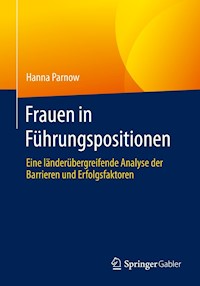 Frauen in Führungspositionen - Hanna Parnow - E-Book