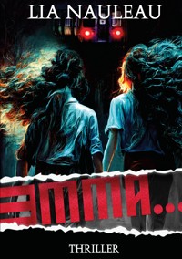 Emma... - Lia Nauleau - E-Book