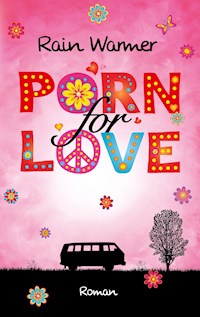 Porn for Love - Rain Warmer - E-Book