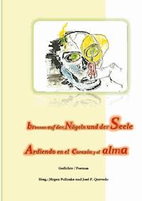 ... brennen auf den Nägeln und der Seele -  - E-Book