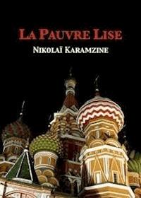 La pauvre Lise - Nikolaï Karamzine - E-Book