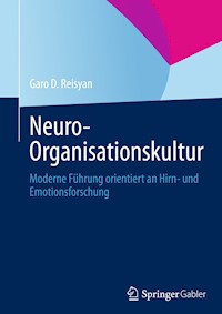 Neuro-Organisationskultur - Garo D. Reisyan - E-Book