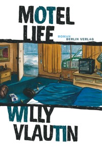 Motel Life - Willy Vlautin - E-Book