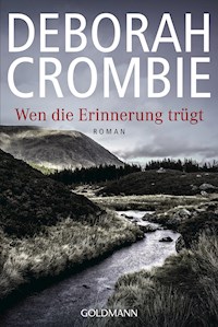 Wen die Erinnerung trügt - Deborah Crombie - E-Book