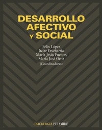 Desarrollo afectivo y social - Félix López Sanchez - E-Book