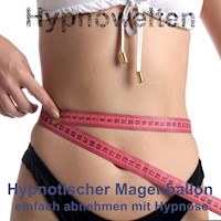 Hypnotischer Magenballon - Hypnowelten - Hörbuch