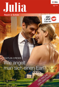 Wie angelt man sich einen Earl? - CAITLIN CREWS - E-Book