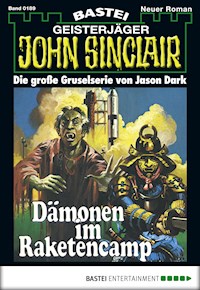 John Sinclair 189 - Jason Dark - E-Book