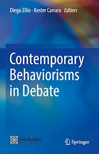 Contemporary Behaviorisms in Debate -  - E-Book