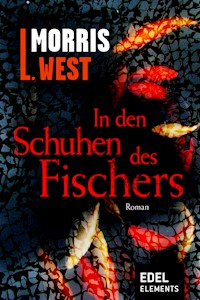 In den Schuhen des Fischers - Morris L. West - E-Book