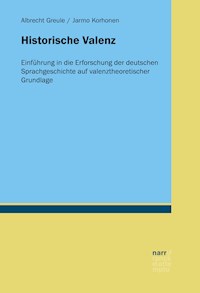 Historische Valenz - Albrecht Greule - E-Book