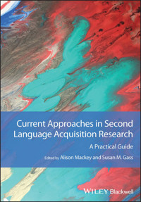 Current Approaches in Second Language Acquisition Research - Alison Mackey - E-Book