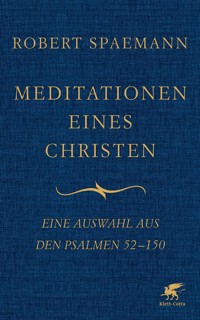 Meditationen eines Christen II - Robert Spaemann - E-Book