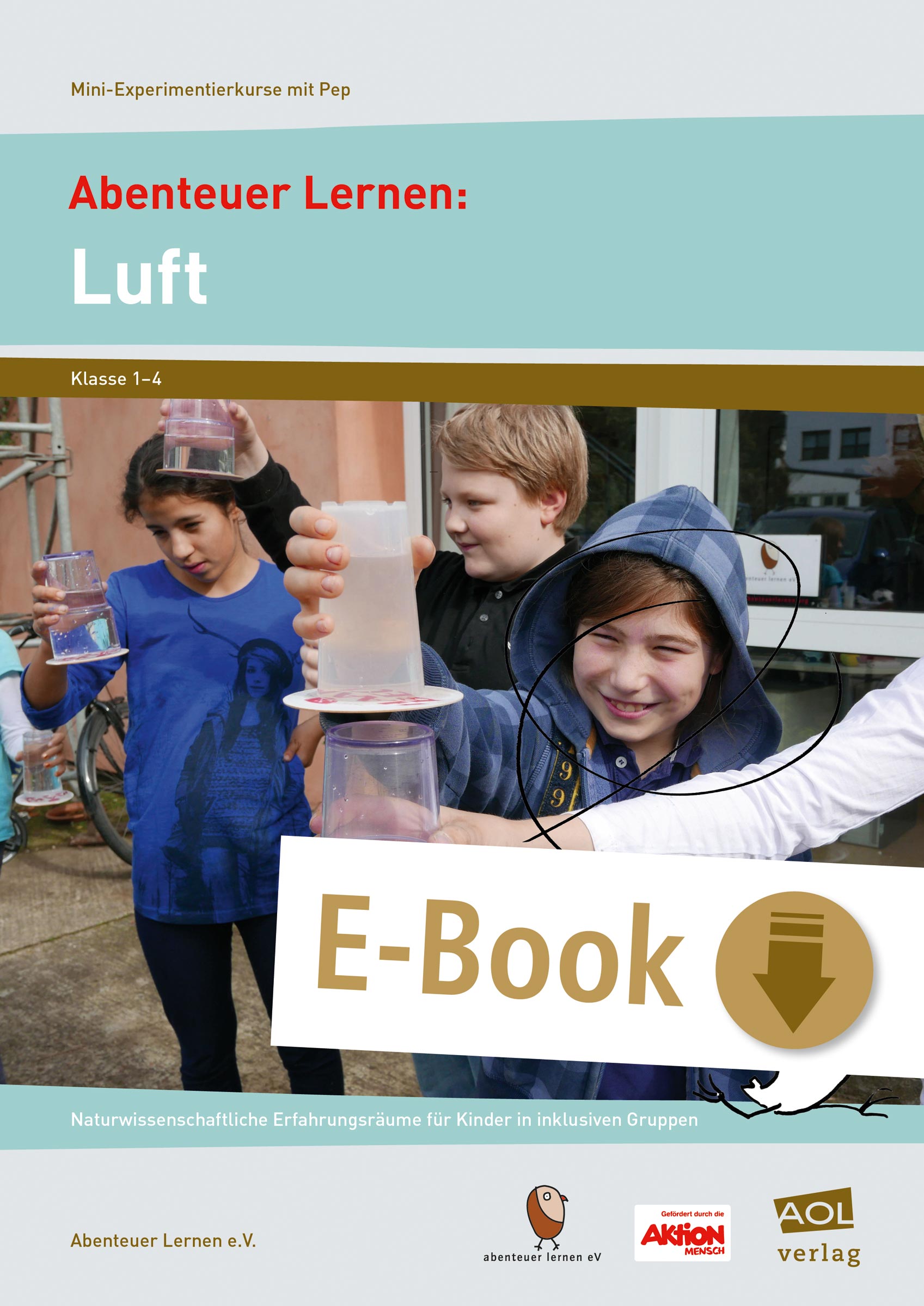 Abenteuer Lernen: Luft - Abenteuer Lernen e.V. - E-Book