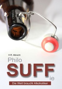 PhiloSUFFie - H.R. Albrecht - E-Book