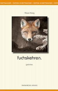 fuchskehren. - Klaus Haag - E-Book