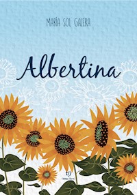 Albertina - María Sol Galera - E-Book