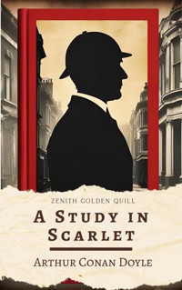 A Study in Scarlet - Arthur Conan Doyle - E-Book