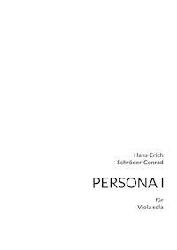 Persona I - Hans-Erich Schröder-Conrad - E-Book