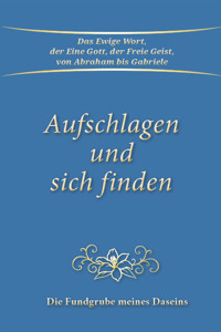Aufschlagen und sich finden - Gabriele - E-Book