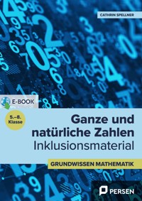 Ganze und natürliche Zahlen - Inklusionsmaterial - Cathrin Spellner - E-Book