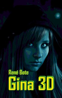 Gina 3D - René Bote - E-Book