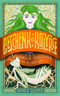 Geschenkokalypse - Andrea Völkner - E-Book