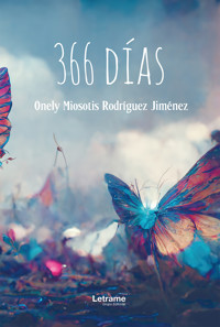 366 días - Onely Miosotis Rodríguez Jiménez - E-Book